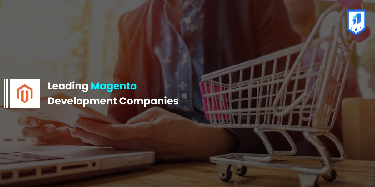Magento Ecommerce Development Companies magento ecommerce development companies